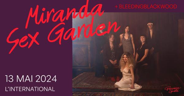 Miranda Sex Garden + Bleedingblackwood