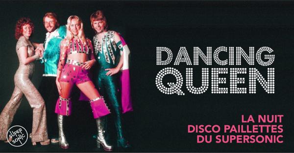 Dancing Queen / Nuit Disco Paillette du Supersonic