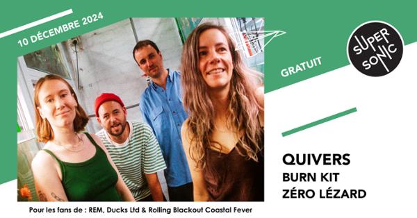 Quivers • Burn Kit • Zéro Lézard