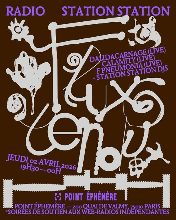 FLUX TENDU x STATION STATION