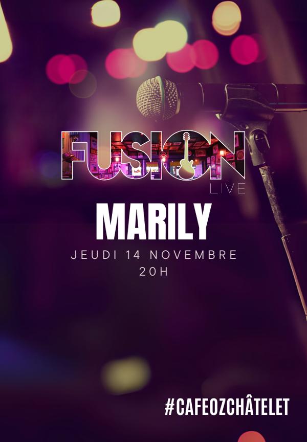 Fusion Live w/ Marily @ Café Oz Châtelet