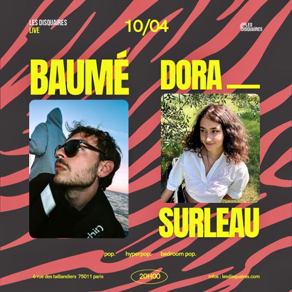 BAUMÉ X DORA SURLEAU