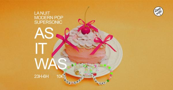 As It Was / Nuit Modern Pop