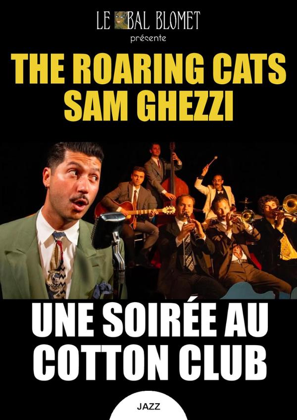 SAM GHEZZI & THE ROARING CATS – UNE SOIRÉE AU COTTON CLUB