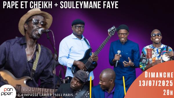 PAPE ET CHEIKH + SOULEYMANE FAYE