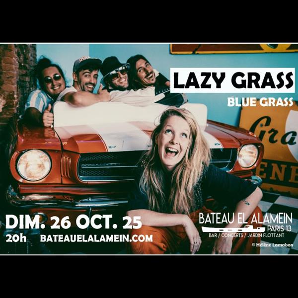 Dim. 26/10 : LAZY GRASS @ Bateau El Alamein