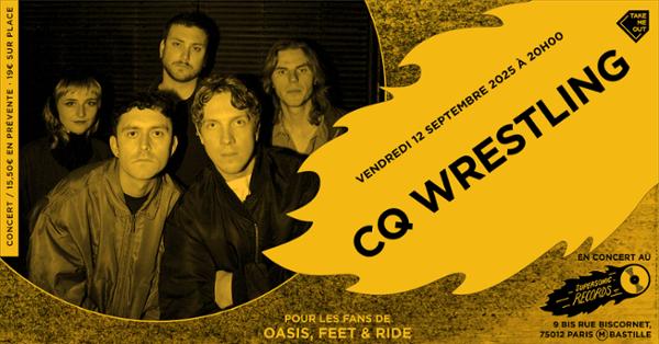 CQ Wrestling en concert (côté Records)