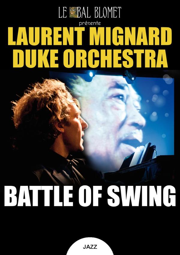 LAURENT MIGNARD DUKE ORCHESTRA – BATTLE OF SWING