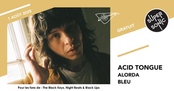 Acid Tongue • Alorda • Bleu