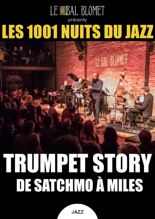 LES 1001 NUITS DU JAZZ – TRUMPET STORY