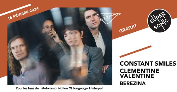 Constant Smiles • Clementine Valentine • Berezina / Supersonic (Free entry)