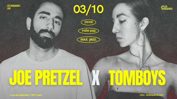 Joe Pretzel x Tomboys - Live