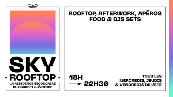 Vendredi 04/07 - Sky Rooftop