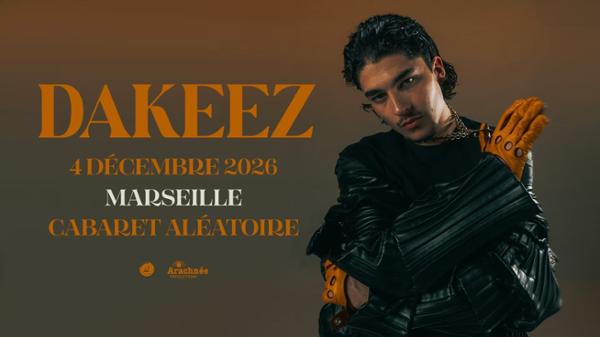 Dakeez - Marseille