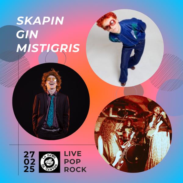 MISTIGRIS x GIN x SKAPIN