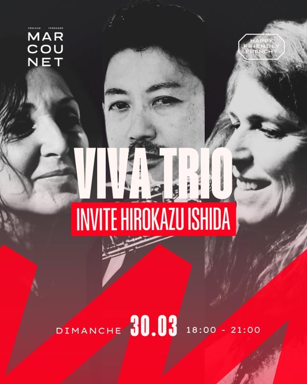 VIVA TRIO invite HIROKAZU ISHIDA