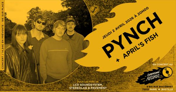 Pynch + April's Fish en concert (côté Records)