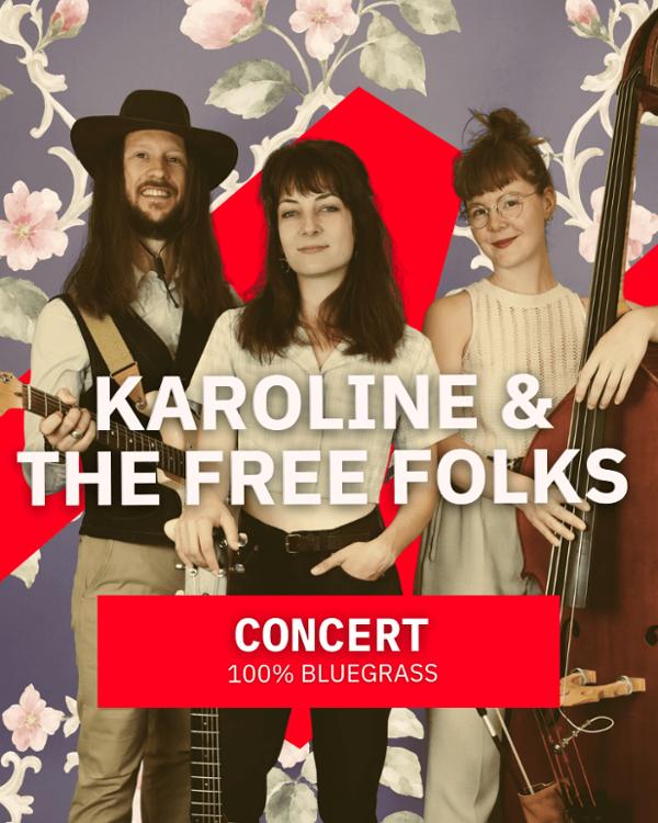Karoline & the Free Folks  - Bluegrass