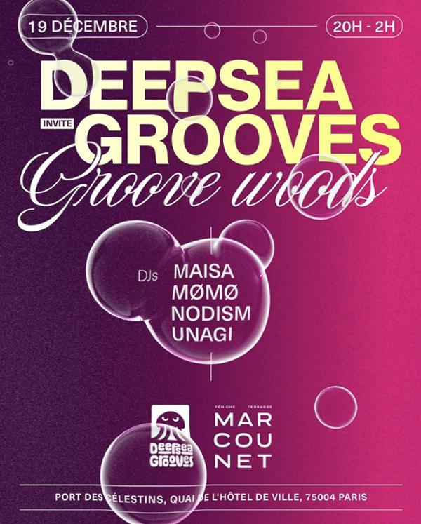 DEEPSEA GROOVES INVITE GROOVE WOODS