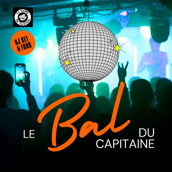 LE BAL DU CAPITAINE