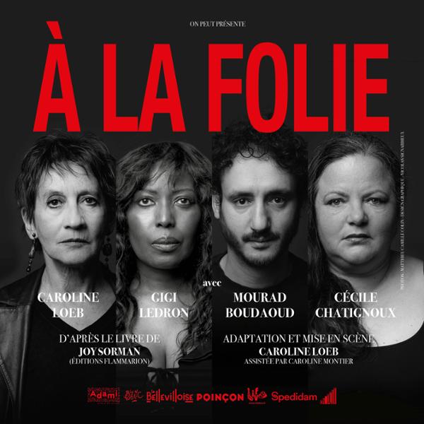 À la folie – Caroline Loeb
