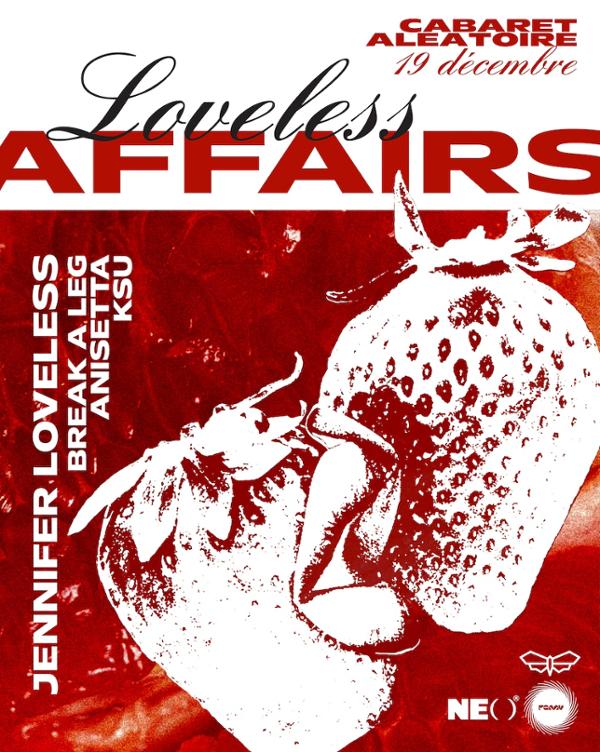 Loveless Affairs - Club Cabaret : Neo X Pqmv