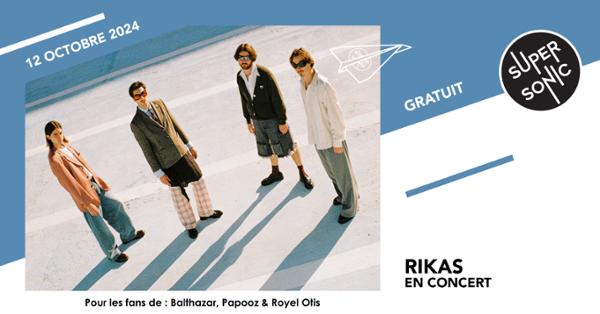 Rikas en concert au Supersonic (Free entry)