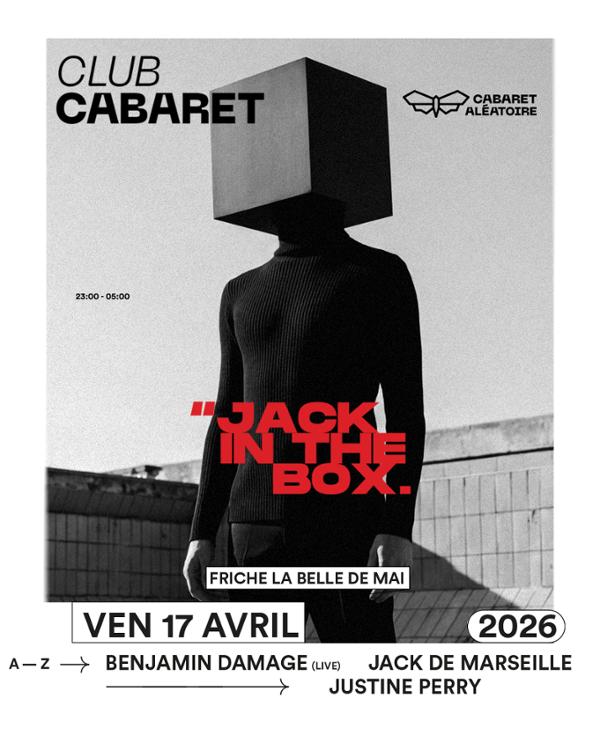 17/04 | Club Cabaret X Jack In The Box