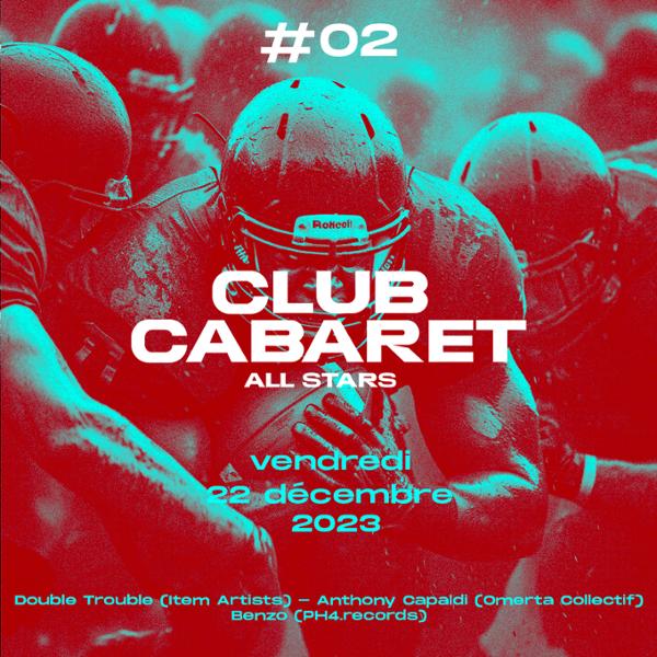 22/12 | Club Cabaret All Stars ⑅ Closing 2023