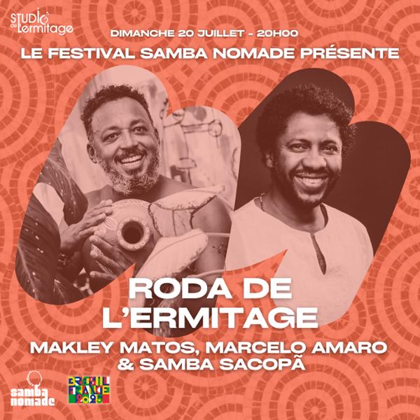 Roda de l'Ermitage - Makley Matos, Marcelo Amaro & Samba Sacopã