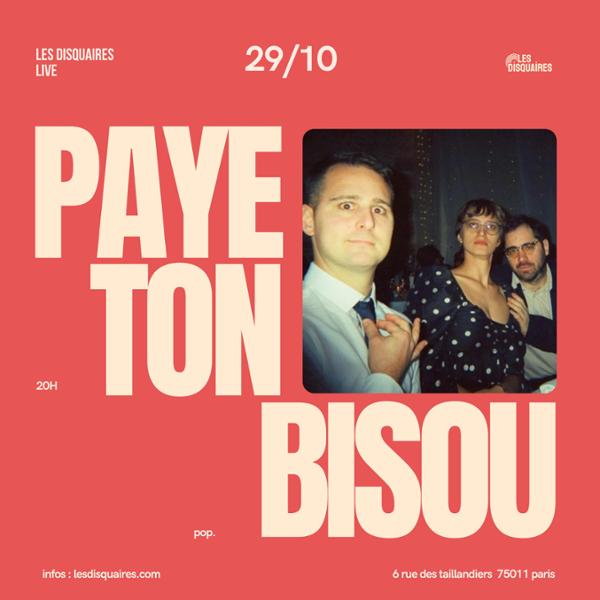 Paye Ton Bisou