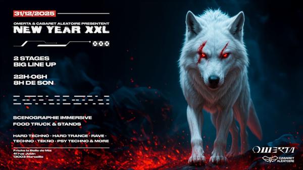 Cabaret Aléatoire et Omerta présentent : New Year XXL
