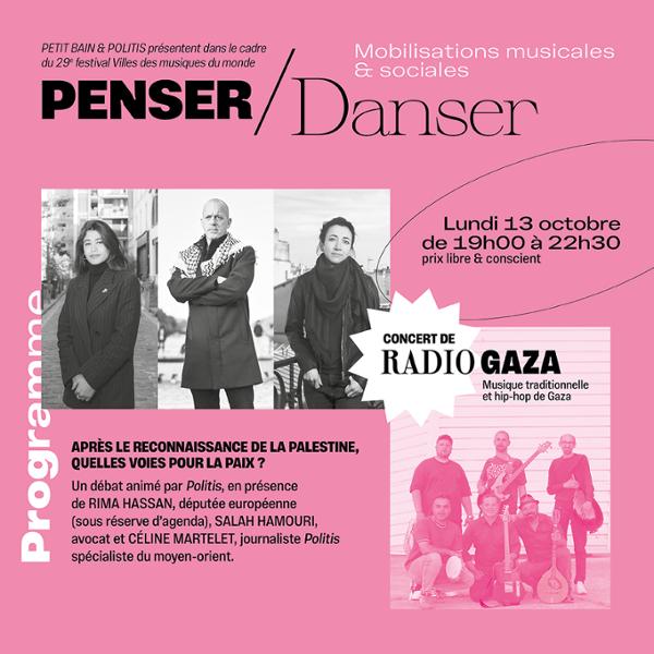 Radio Gaza + Table ronde du journal Politis