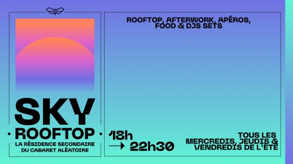Vendredi 08/08 - Sky Rooftop