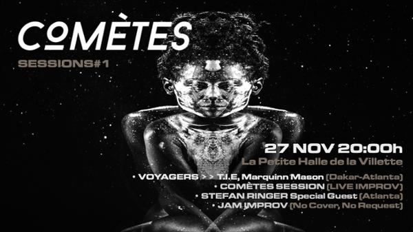 Cometes Session #1