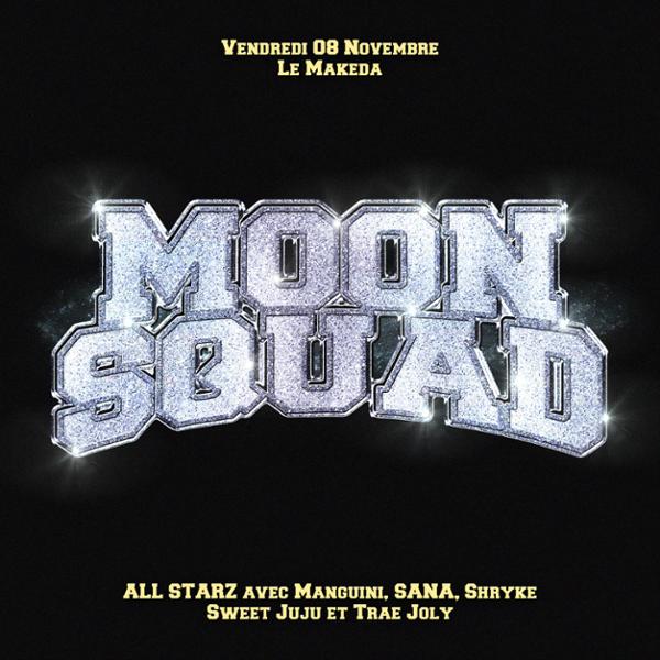 MOON SQUAD ALL STARZ