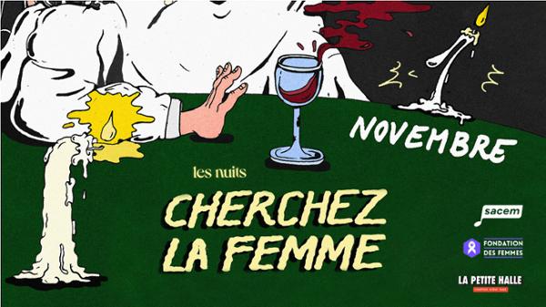 CHERCHEZ LA FEMME Spécial Halloween