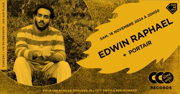 Edwin Raphael + Portair en concert (côté Records)