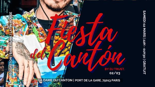 Fiesta del Cantón // DJ Trust