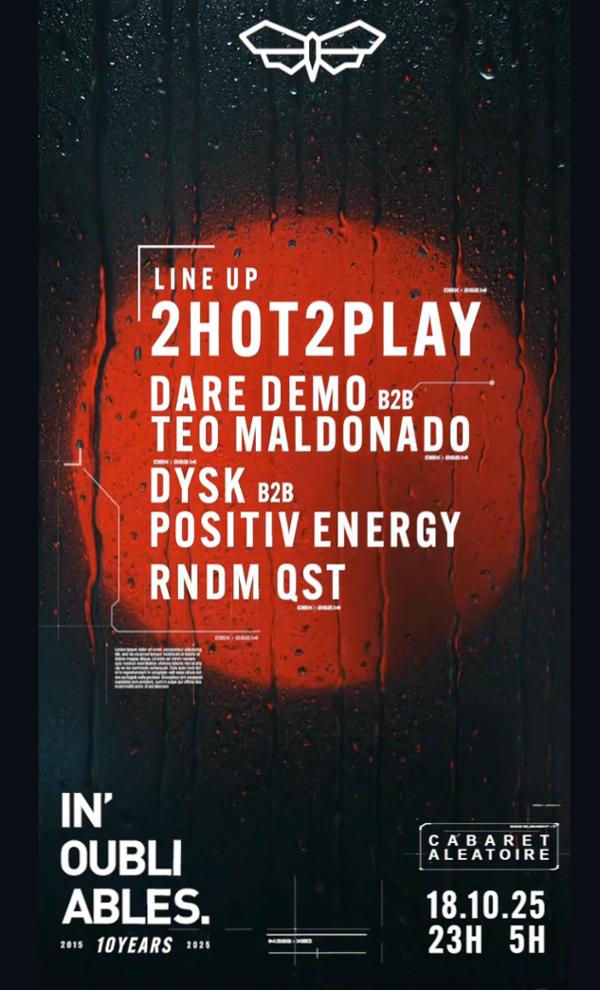 In'oubliables 10 Years: 2hot2play + Guests