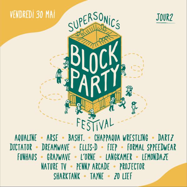 Supersonic's Block Party Festival • 2025 / JOUR 2