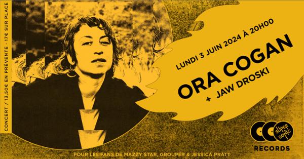 Ora Cogan + Jaw Droski en concert !