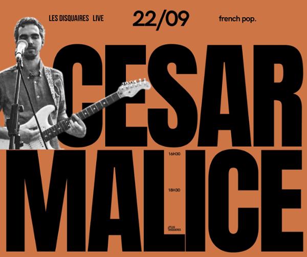 César Malice