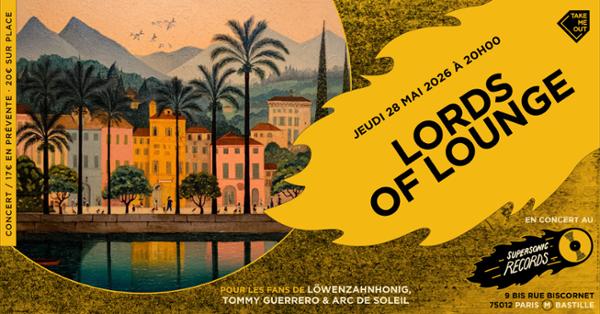 Lords of Lounge en concert (côté Records)