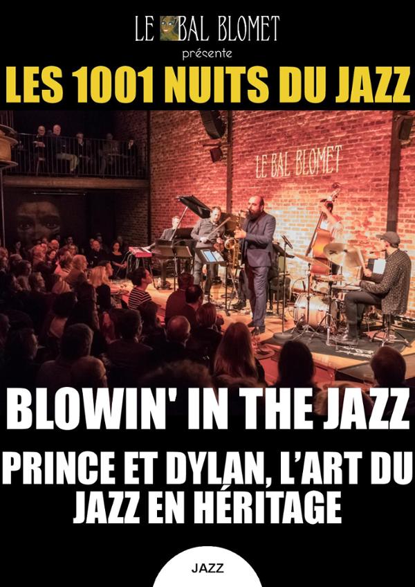 LES 1001 NUITS DU JAZZ – LES 1001 NUITS DU JAZZ – BLOWIN’ IN THE JAZZ