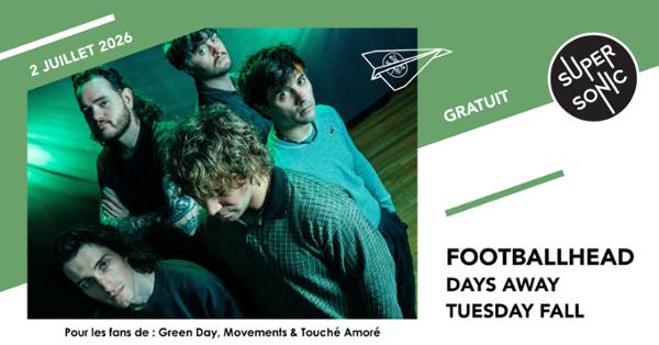 Footballhead • Days Away • Tuesday Fall