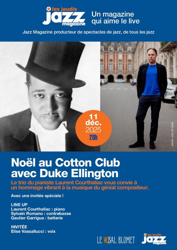 NOËL AU COTTON CLUB AVEC DUKE ELLINGTON  – LES CONCERTS JAZZ MAGAZINE