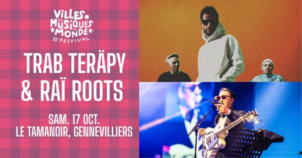Trab Teräpy + Raï Roots
