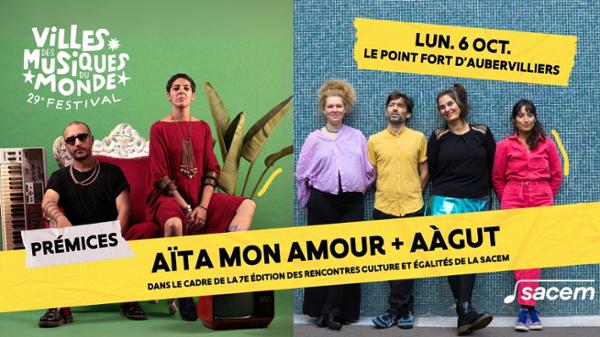 Aïta Mon Amour + Aàgut au Point Fort d'Aubervilliers