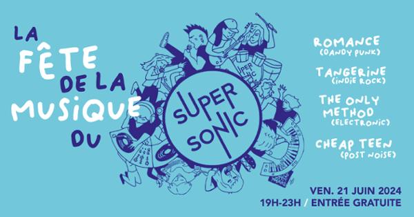 La fête de la musique du Supersonic // Free Entry